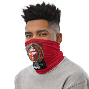 Neck Gaiter, 6 Feet Apart or 6 Feet Under